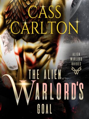 cover image of The Alien Warlord's Goal